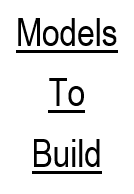 Models To Build